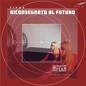 Milch - Seventy Glass (Linea riconsegnato al futuro) FLAC album
