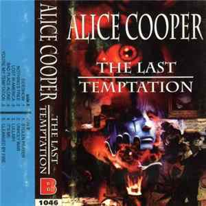 Alice Cooper - The Last Temptation FLAC album