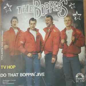 The Boppers - TV Hop / Do That Boppin' Jive FLAC album