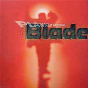 Blade - Planned And Executed FLAC album