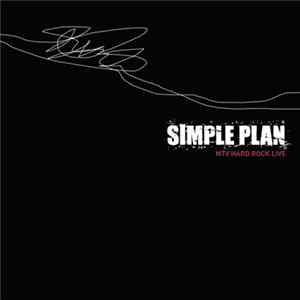 Simple Plan - MTV Hard Rock Live FLAC album
