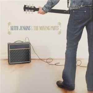 Keith Jenkins & The Moving Parts - Keith Jenkins & The Moving Parts FLAC album