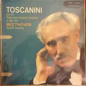 Toscanini, Philharmonic Symphony Orchestra Di New York - Sinfonia N. 7 In La Maggiore, Op. 92 FLAC album