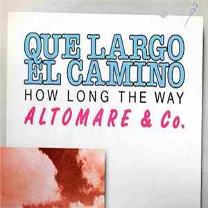 Altomare & Co. - How Long The Way FLAC album