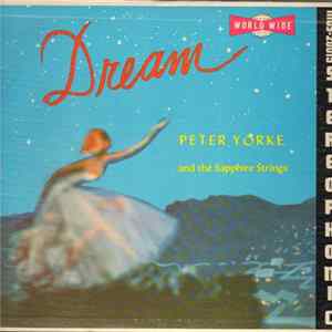 Peter Yorke And The Sapphire Strings - Dream FLAC album