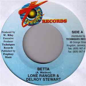 Lone Ranger & Delroy Stewart - Betta FLAC album