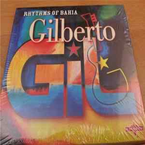Gilberto Gil - Rhythms Of Bahia FLAC album