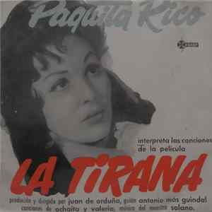 Paquita Rico - Canciones De La Película "La Tirana" FLAC album