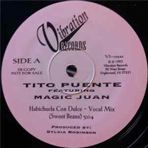 Tito Puente Featuring Magic Juan - Habichuela Con Dulce FLAC album