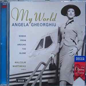 Angela Gheorghiu - My World - Songs From Around The Globe FLAC album