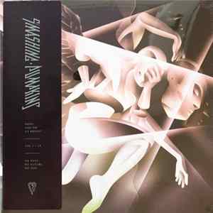 The Smashing Pumpkins - Shiny And Oh So Bright - Vol.1 / LP - No Past, No Future, No Sun FLAC album