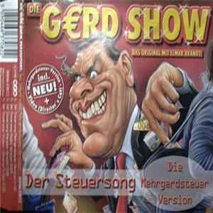Die G€rd Show - Der Steuersong - Die Mehrgerdsteuer Version FLAC album