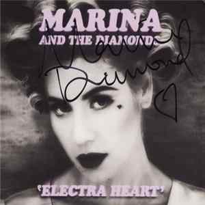 Marina And The Diamonds - Electra Heart FLAC album
