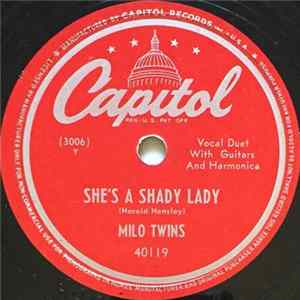 Milo Twins - She's A Shady Lady / Frail Quail FLAC album