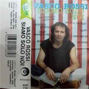 Vasco Rossi - Siamo Solo Noi FLAC album