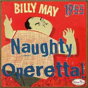 Billy May - Billy May's Naughty Operetta! FLAC album