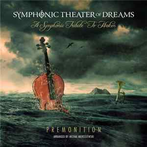 Symphonic Theater Of Dreams - A Symphonic Tribute To Haken FLAC album