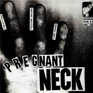 Pregnant Neck - Scaffolder Olcer E.P. FLAC album