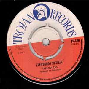 The Melodians - Everybody Bawling FLAC album