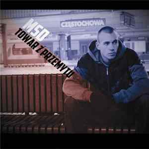 MSD - Towar Z Przemytu FLAC album
