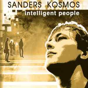 Sanders Kosmos - Intelligent People FLAC album