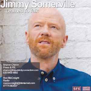 Jimmy Somerville - Learned To Talk FLAC album