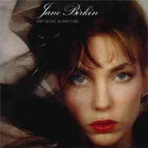 Jane Birkin - Baby Alone In Babylone FLAC album
