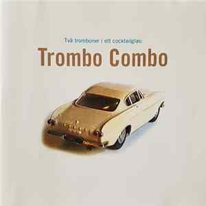 Trombo Combo - The Final Countdown FLAC album
