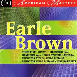 Earle Brown - Collected Early Works FLAC album