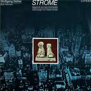 Wolfgang Dehler / Ruth Hohmann - Ströme FLAC album