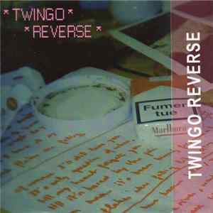 Twingo Reverse - The Thing / Deado FLAC album