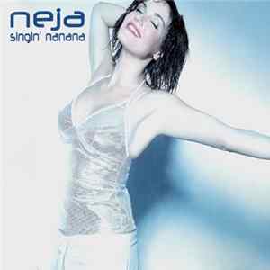 Neja - Singin' Nanana FLAC album
