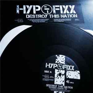 Hypofixx - Destroy This Nation FLAC album