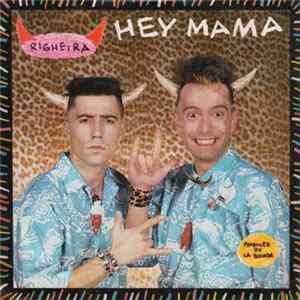 Righeira - Hey Mama FLAC album