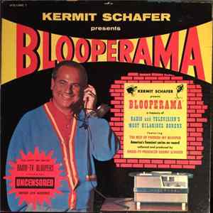 Kermit Schafer - Blooperama FLAC album