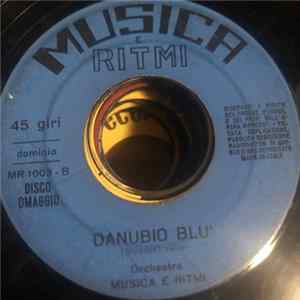 Orchestra Musica E Ritmi - Sangue Viennese / Danubio Blu FLAC album