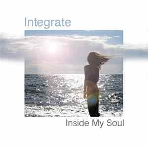 Integrate - Inside My Soul FLAC album