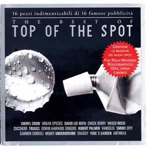 Various - The Best Of Top Of The Spot FLAC album
