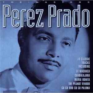 Perez Prado - The Masters FLAC album