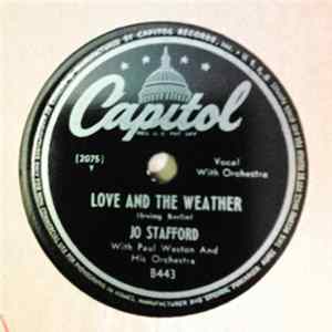 Jo Stafford With Paul Weston And His Orchestra - Love And The Weather / Feudin' And Fightin' FLAC album