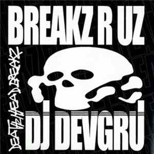 DJ Devgru - Deathz Head Breakz FLAC album