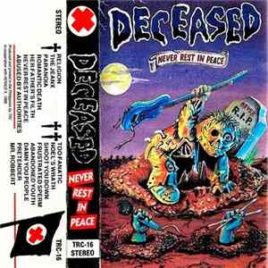 Deceased - Never Rest In Peace FLAC album