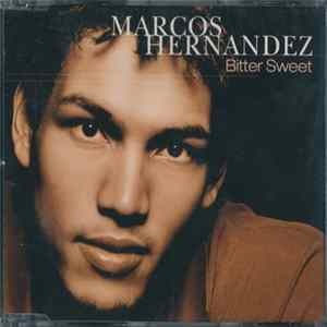 Marcos Hernandez - Bitter Sweet FLAC album