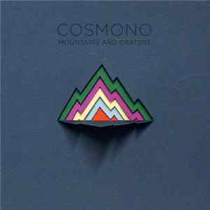 Cosmono - Mountains And Craters FLAC album