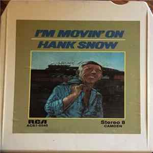 Hank Snow - I'm Movin On FLAC album