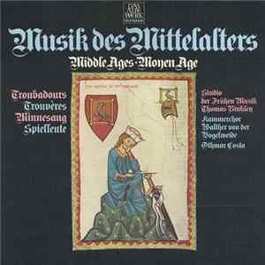 Thomas Binkley, Othmar Costa, Studio Der Frühen Musik, Kammerchor Walther Von Der Vogelweide - Musik Des Mittelalters FLAC album