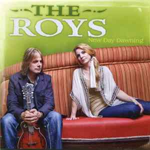 The Roys - New Day Dawning FLAC album