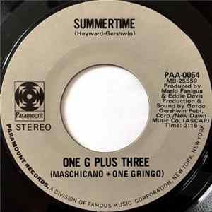 One G Plus Three (Maschiano + One Gringo) - Summertime / Poquito Soul FLAC album