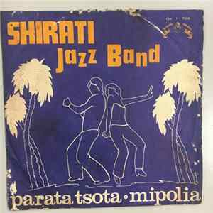 Shirati Jazz Band - Parata Tsota / Mipolia FLAC album