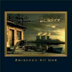 Z-Effektor - Zwischen XII Uhr FLAC album